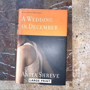 HARD BACK: A WEDDING IN DECEMBER by Anita Shreve